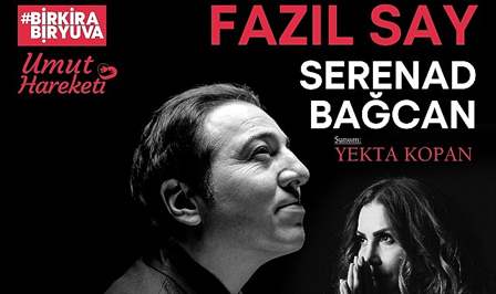 Dünyaca ünlü piyanist ve besteci Fazıl Say ve solist Serenad