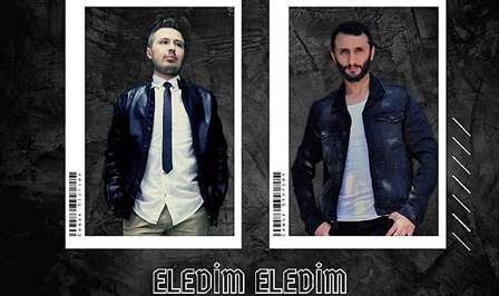 Türk Halk Müziği'nin en sevilen türkülerinden biri olan "Eledim Eledim",