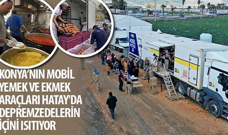 Depremden sonra Hatay’da ilk günden itibaren büyük özveriyle çalışan Konya