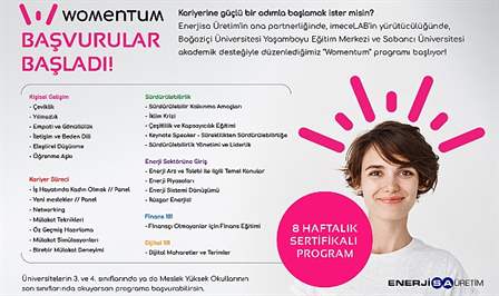 Türkiye’nin lider özel sektör elektrik üretim şirketi Enerjisa Üretim, kariyerine