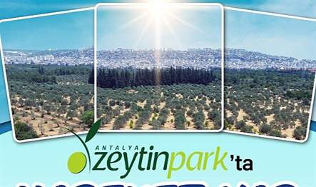 Antalya Büyükşehir Belediyesi “Zeytinpark’ta Hareket Var” sloganı ile başta depremzede