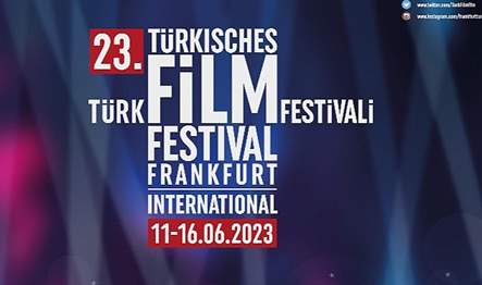 Kültürlerarası Transfer Derneği tarafından düzenlenen Uluslararası Frankfurt Türk Film Festivali,