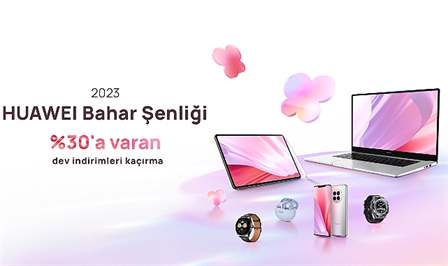 HUAWEI baharın gelişini Online Mağazası’nda özel indirimler ile kutluyor. 10