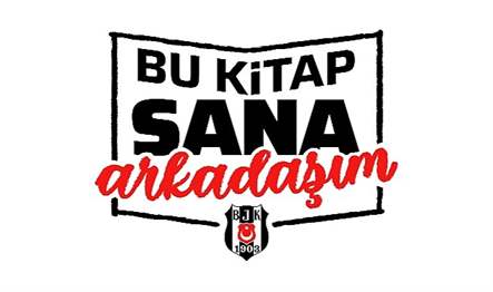 Beşiktaş JK, “Bırakmam Seni Türkiyem” kapsamındaki “Bu Kitap Sana Arkadaşım”