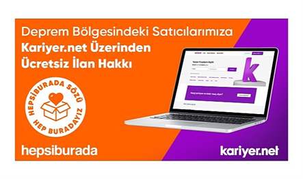 Hepsiburada ve Kariyernet, deprem bölgesindeki işletmelere destek olmak amacıyla iş