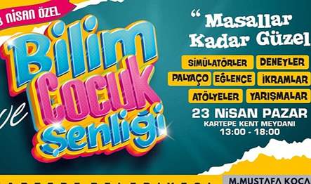 Kartepe Belediyesi’nin düzenlediği “Bilim ve Çocuk Şenliği”nde çocuklar doyasıya eğlenecek.