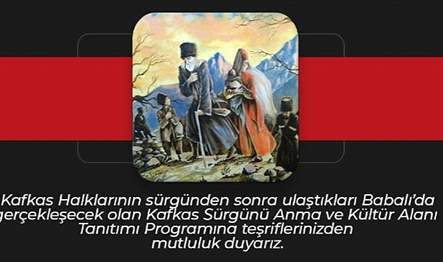 Büyükşehir, Büyük Çerkes Sürgününü Kafkas halklarının sürgünden sonra ulaştıkları Babalı’da