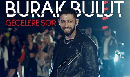 Türk pop müziğinin sevilen isimlerinden Burak Bulut, "Gecelere Sor" isimli