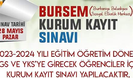 Burhaniye Belediyesi Sosyal Etkinlik Merkezi (BURSEM) 7 ve 12. sınıf