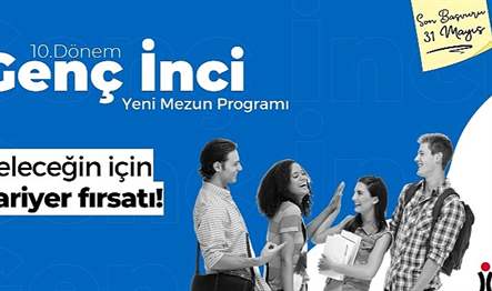 İnci Holding üniversiteden mezun olmaya hazırlanan geleceğin profesyonelleri için 10'uncu
