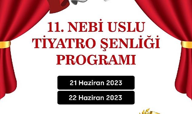 2009 yılında hayatını kaybeden usta tiyatrocu Nebi Uslu’nun anısına başlatılan