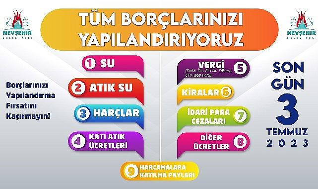 Nevşehir Belediyesi “Bazı Alacakların Yeniden Yapılandırılmasına İlişkin Kanun' kapsamında mükelleflerin