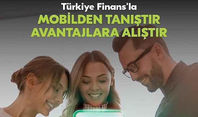 30 Temmuz Dünya Dostluk Günü’nde yakınlarını Türkiye Finans’a davet edenler