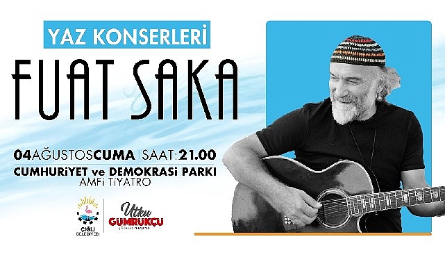 Çiğli Belediyesi, Türk Halk Müziği’nin sevilen isimlerinden Fuat Saka’yı 4