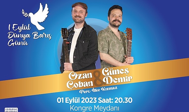 Lüleburgaz Belediyesi 1 Eylül Dünya Barış Günü’nü Kongre Meydanı’nda düzenleyeceği