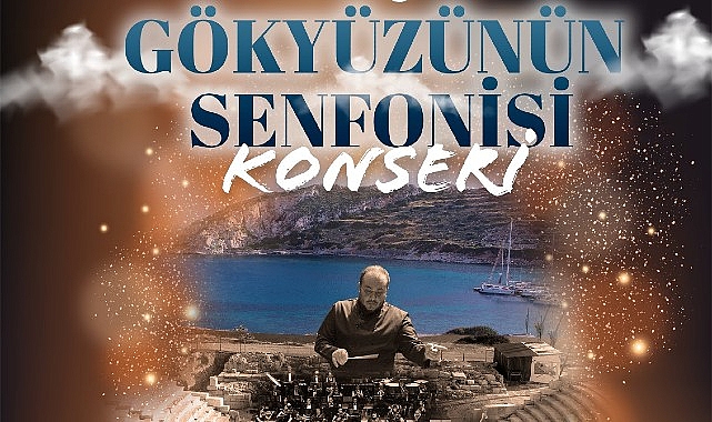 13 Ağustos Pazar günü Datça Knidos’ta düzenlenecek Muğla Büyükşehir Belediyesi