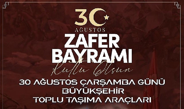 Kocaeli Büyükşehir Belediyesi, 30 Ağustos Zafer Bayramı nedeniyle ulaşımında vatandaşlara