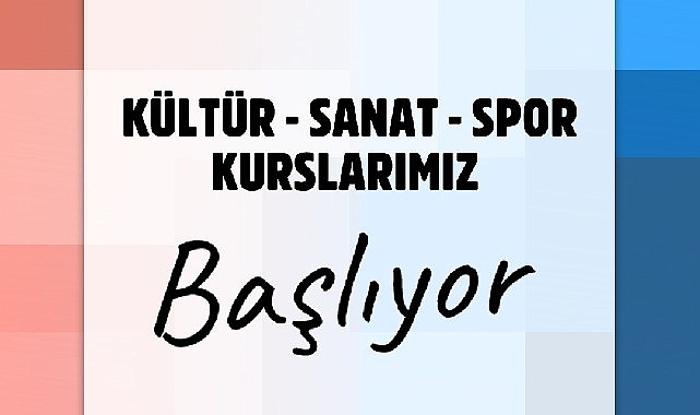 Gaziemir Belediyesi’nin 2023-2024 kış dönemi kurslarına kayıtlar 18 Eylül Pazartesi günü başlayacak.