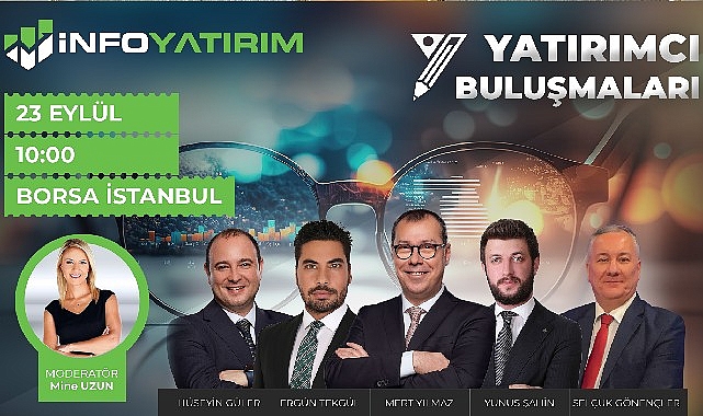 İnfo Yatırım, kaçırılmayacak bir organizasyonla yatırımcılarla piyasa uzmanlarını Borsa İstanbul’da