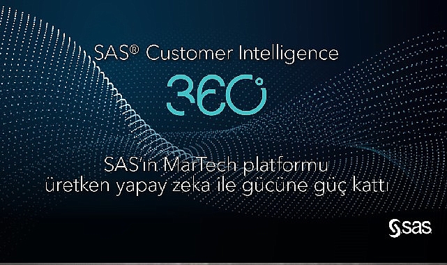 SAS Customer Intelligence 360 kullanıcılarına sunulan yeni pazarlama asistanı, üretken