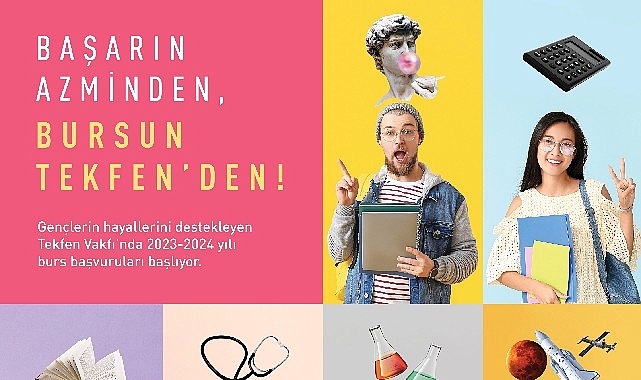 Tekfen Vakfı, başarılı olan ancak maddi desteğe ihtiyaç duyan gençlerin