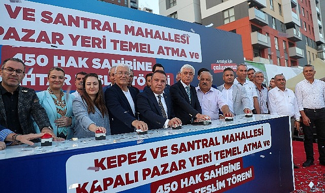 Antalya Büyükşehir Belediye Başkanı Muhittin Böcek, Kepez ve Santral Mahallesi