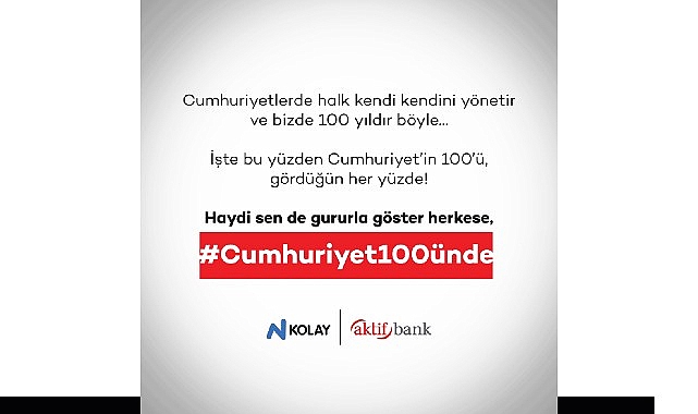 Türkiye’nin en büyük özel sermayeli yatırım bankası Aktif Bank, Cumhuriyet’in