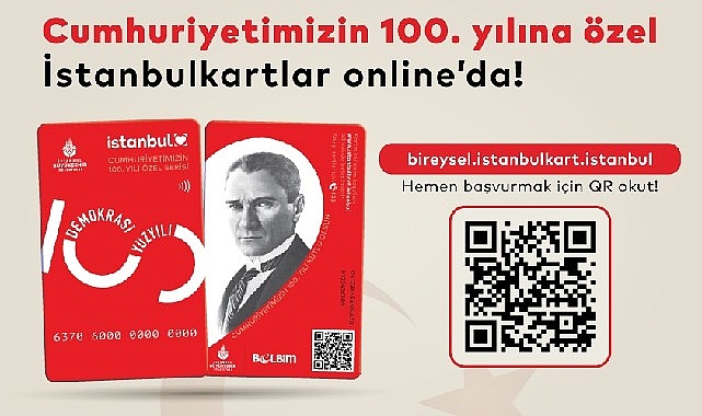 İBB, Cumhuriyetin 100. yılı için özel seri İstanbulkart tasarladı.