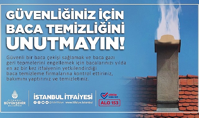 İstanbul İtfaiyesi baca temizliği ile ilgili dikkat edilmesi gereken kuralları