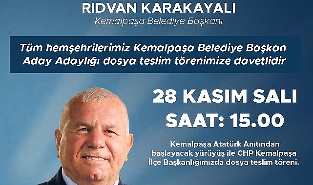 Kemalpaşa Belediye Başkanı Rıdvan Karakayalı, 31 Mart 2024 tarihinde gerçekleştirilecek