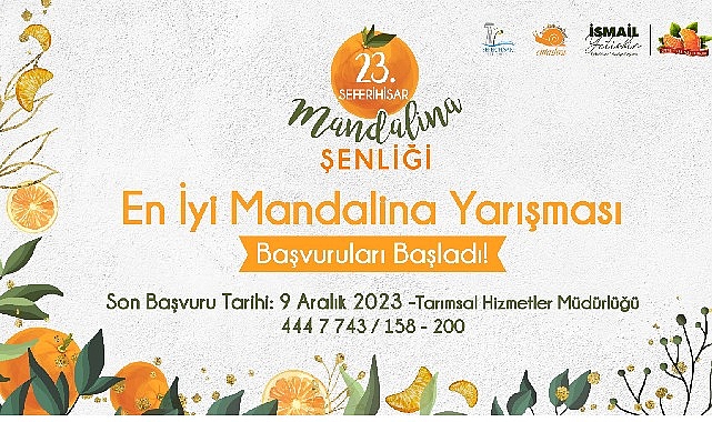 Seferihisar’ın köklü geleneklerinden biri olan Mandalina Şenliği’nin, bu yıl 23’üncüsü