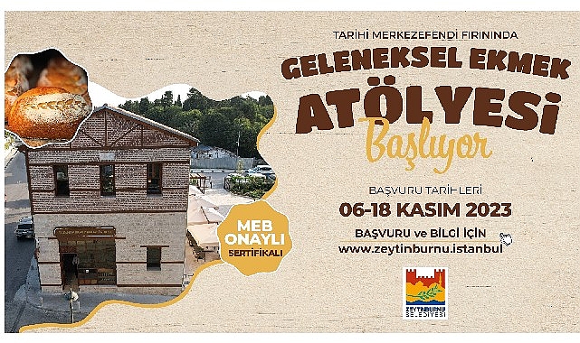 Tarihi Merkezefendi Fırını’nda Milli Eğitim Bakanlığı Onaylı Geleneksel Ekmek Atölyesi