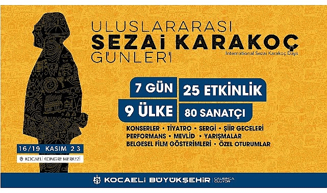 16-19 Kasım tarihleri arasında yapılacak olan etkinliklerle büyük üstat Sezai