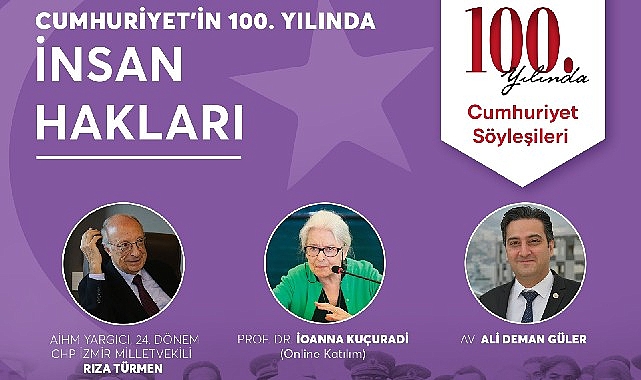 İzmir Büyükşehir Belediyesi tarafından düzenlenen Cumhuriyet Söyleşileri “Cumhuriyetin 100. Yılında