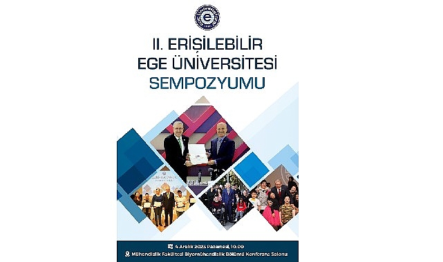 Ege Üniversitesi (EÜ) Rektörlüğü ve Engelsiz Ege Birimi tarafından Dünya