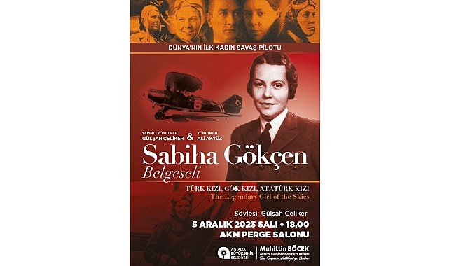 Dünyanın İlk Kadın Savaş Pilotu Sabiha Gökçen’in hayatı belgesel oldu.