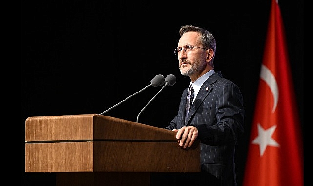 İletişim Başkanı Altun: "Sadece ülkemiz için değil, tüm insanlık adına