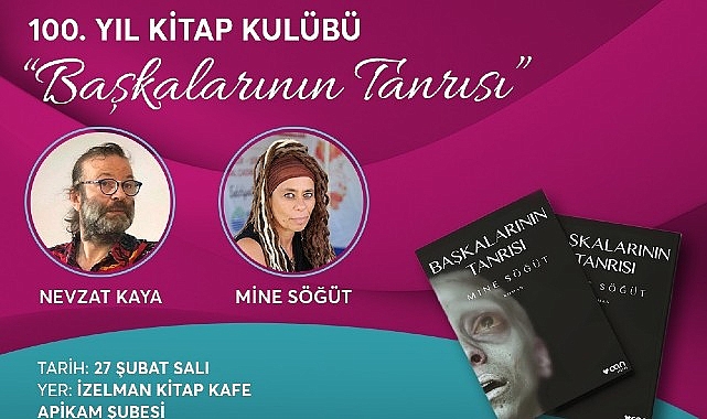 100. Yıl Kitap Kulübü’nün düzenlediği yazar buluşmaları, Mine Söğüt ve