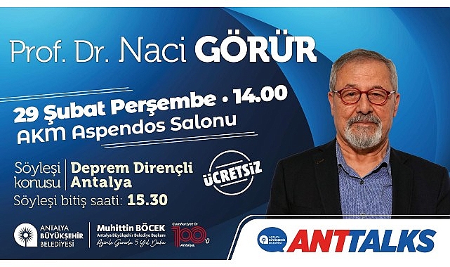 Antalya Büyükşehir Belediyesi tarafından düzenlenen Anttalks etkinliği kapsamında 29 Şubat