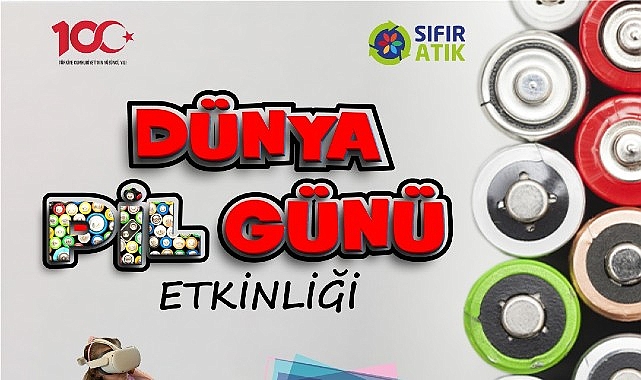 Büyükşehir, 18 Şubat Pazar Dünya Pil Günü’nde düzenleyeceği etkinlikle çevreye