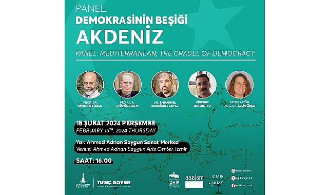İzmir Büyükşehir Belediyesi “Demokrasinin Beşiği Akdeniz” paneline ev sahipliği yapacak