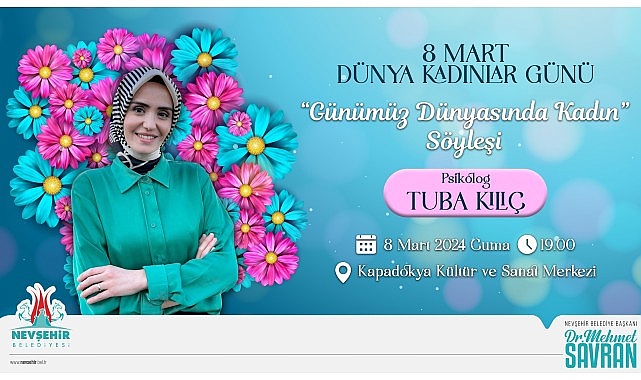 Ünlü Psikolog ve Yazar Tuba Kılıç, 8 Mart 2024 Cumartesi