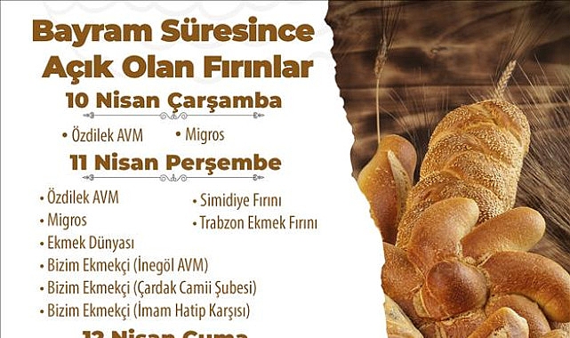 İnegöl’de Ramazan Bayramının ilk günü tüm fırınlar kapalı olacak. Bayramın