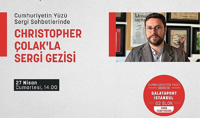 Borusan Kocabıyık Vakfı’nın düzenlediği Cumhuriyetin Yüzü sergisi, Uzun Cumartesi etkinliklerine