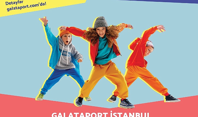 Galataport İstanbul, 23 Nisan’ı çocuk dansçılarla kutluyor. Herkesin katılımına açık