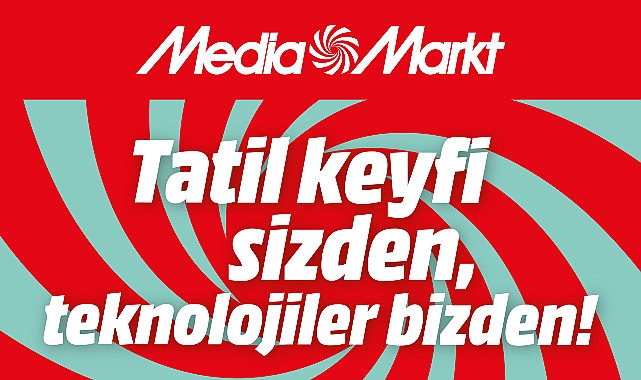 Geniş ürün yelpazesiyle teknolojiseverlere konforlu alışveriş deneyimi sunan MediaMarkt’ın Tatil