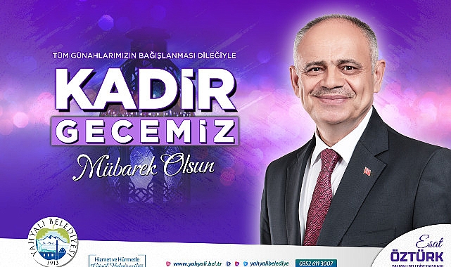Başkan Öztürk Mesajında; "Ramazan ayının feyizli günlerinden biri olan Kadir