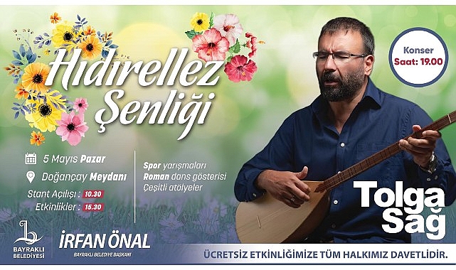 Bayraklı Belediyesi, baharın habercisi Hıdırellez’i Doğançay’da düzenlenecek şenlikle kutlayacak.