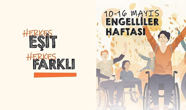 İzmir Büyükşehir Belediyesi, engelsiz ve eşit bir yaşam için Engelliler