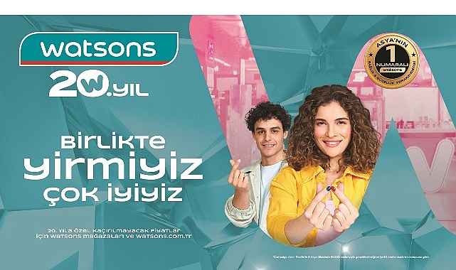Türkiye’nin ilk sağlık ve güzellik perakendecisi Watsons, bu yıl Türkiye’deki 20. yılını